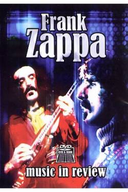 Frank Zappa : Music in Review